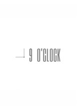 ナインオクロック 青山店(9o'clock) 9 o'clock