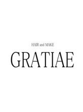 HAIR and MAKE GRATIAE 【ヘアアンドメイクグラチア】
