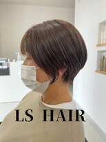 エルエスヘアー(LS HAIR) 【LS HAIR菊地】透明感カラーとショートカット