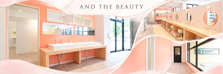 アンドザビューティ(AND THE BEAUTY)のサロンヘッダー