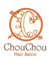 Hair Salon Chou Chou 　【ヘアサロン　シュシュ】