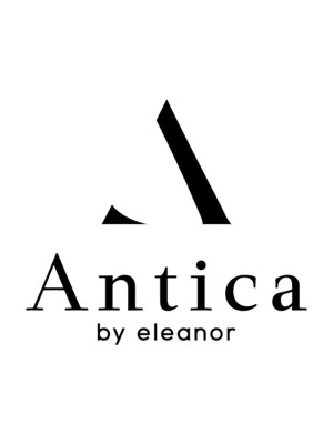 アンティーカ バイ エレノア(Antica by eleanor)