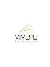 MIYURU【ミユル】