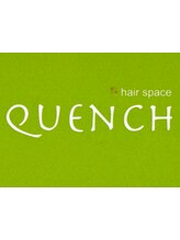 hair space QUENCH　【ヘアスペース・クェンチ】