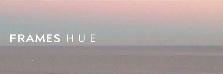 フレイムスヒュー 高崎店(FRAMES HUE)のサロンヘッダー