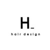 エイチヘアデザイン(H_hair design)のお店ロゴ