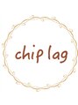 チップラグ(chip lag)/chiplag