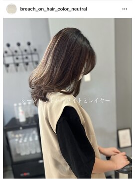 ニュートラル(neutral) 【neutral】シークレットハイライトと レイヤーカット