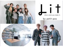 リトバイプティパ(Lit by petit-pas)の雰囲気（お客様に合わせたトレンドスタイルをつくります♪【水戸】）