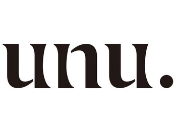 unu.【ウニュ】【2月 NEW OPEN（予定）】 