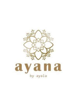 アヤナバイアヤラ 西船橋店(ayana by ayala)