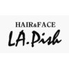 ヘアーアンドフェイス ラ ピッシュ(HAIR&FACE LA Pish)のお店ロゴ
