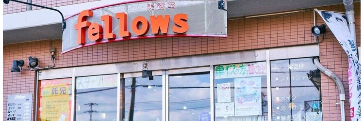 フェロウズ(Fellows)のサロンヘッダー