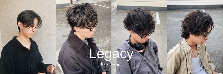 レガシーヘアーデザイン(Legacy hair design)のサロンヘッダー