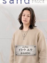サンドパールス 仙台店(sand PALCE)&nbsp;イトウユウ ボブ