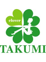 TAKUMI　CLOVER 【タクミクローバー】