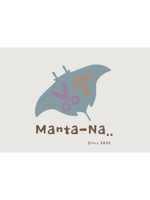 マンタ ナ(Manta-Na..)
