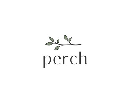 パーチ(perch)の写真