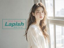 ラピッシュ Lapish桜田店