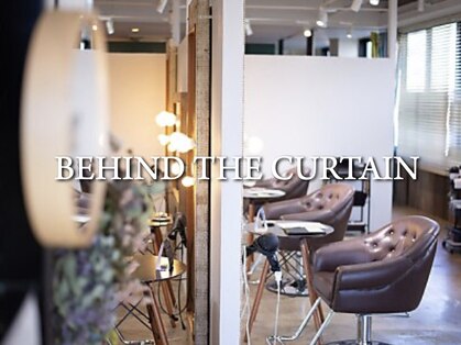 ビハインドザカーテン(BEHIND THE CURTAIN)の写真