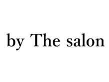 バイザサロン(by The salon)