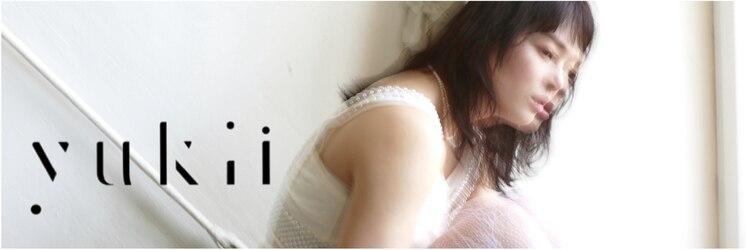 ユキ 八事(yukii)のサロンヘッダー