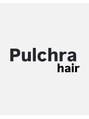 プルクラ ヘアー アート(Plcra hair art)/Pulchra hair