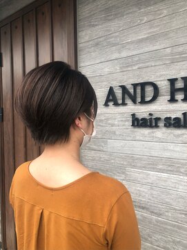 アンドヘアー(AND HAIR) きれいめショート