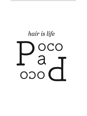 ヘアイズライフ ポコアポコ(hair is life poco a poco)