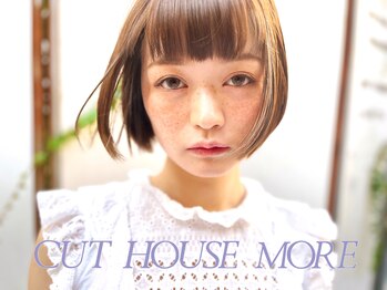 CUT HOUSE MORE下通店