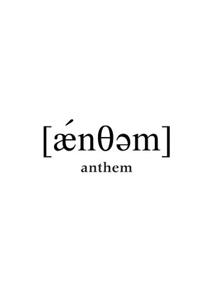 アンセム(anthem)