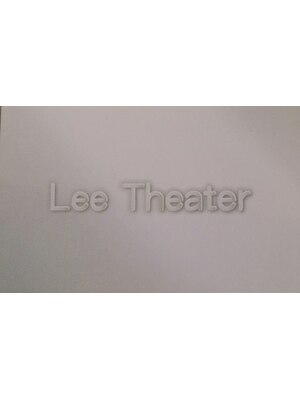 リー シアター(Ｌｅｅ Ｔｈｅａｔｅｒ)