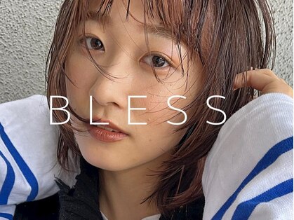 ブレス(BLESS)の写真