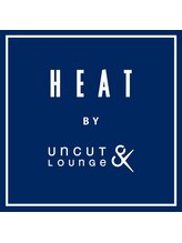 HEAT by UNCUT & LOUNGE 渋谷【 ヒート バイ アンカットラウンジ シブヤ 】