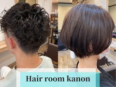 Hair room kanon　【ヘアルーム　カノン】