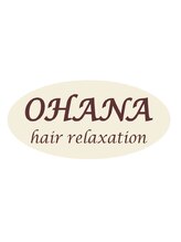 OHANA hair relaxation