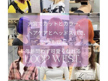ループウエスト(LOOP WEST)の写真