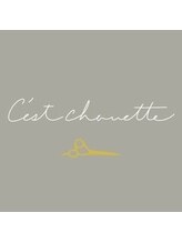 C'est chouette【セ　シュエット】