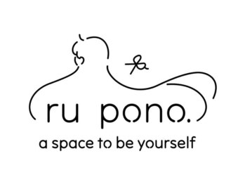 ｒｕ ｐｏｎｏ．【ルポノ】