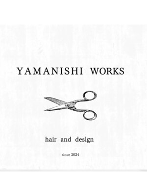 ヤマニシワークス(YAMANISHI WORKS)