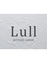 Lull　【ラル】