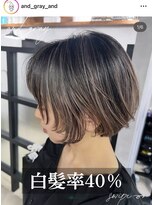 アンドグレイ 千葉船橋店(and gray.) 白髪率40%もう白髪を隠さない大人脱白髪染めハイライトカラー