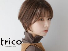 トリコ 守口店(trico)