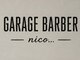 GARAGE BARBER nico...【11月中旬OPEN(予定)】の写真