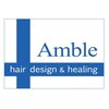 アンブル ヘアデザインアンドヒーリング 喜多町店(Amble hair design&healing)のお店ロゴ
