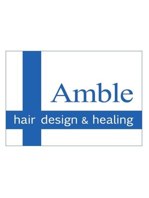 アンブル ヘアデザインアンドヒーリング 喜多町店(Amble hair design&healing)