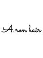 アロンヘア(A.ron hair)/A.ron hair【アロンヘア】東仙台