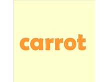 キャロット(carrot)の雰囲気（完全マンツーマンのプライベートサロン♪）