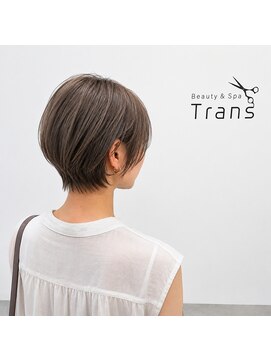 トランス(Trans) 美シルエットが叶う大人ショートボブ