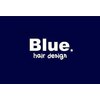 ブルーヘアー デザイン(Blue.hair design)のお店ロゴ